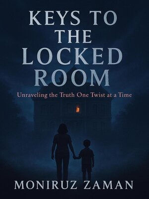 cover image of Keys to the Locked Room